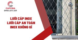 lưới cáp inox