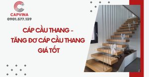 cáp cầu thang