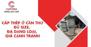 cáp thép ở Cần Thơ