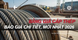 bảng giá cáp thép
